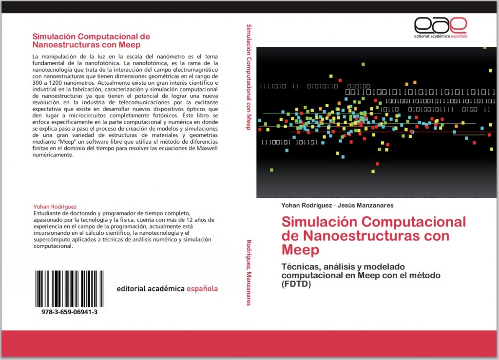 ¡Mi primer libro publicado! (Simulación Computacional de Nanoestructuras con Meep)